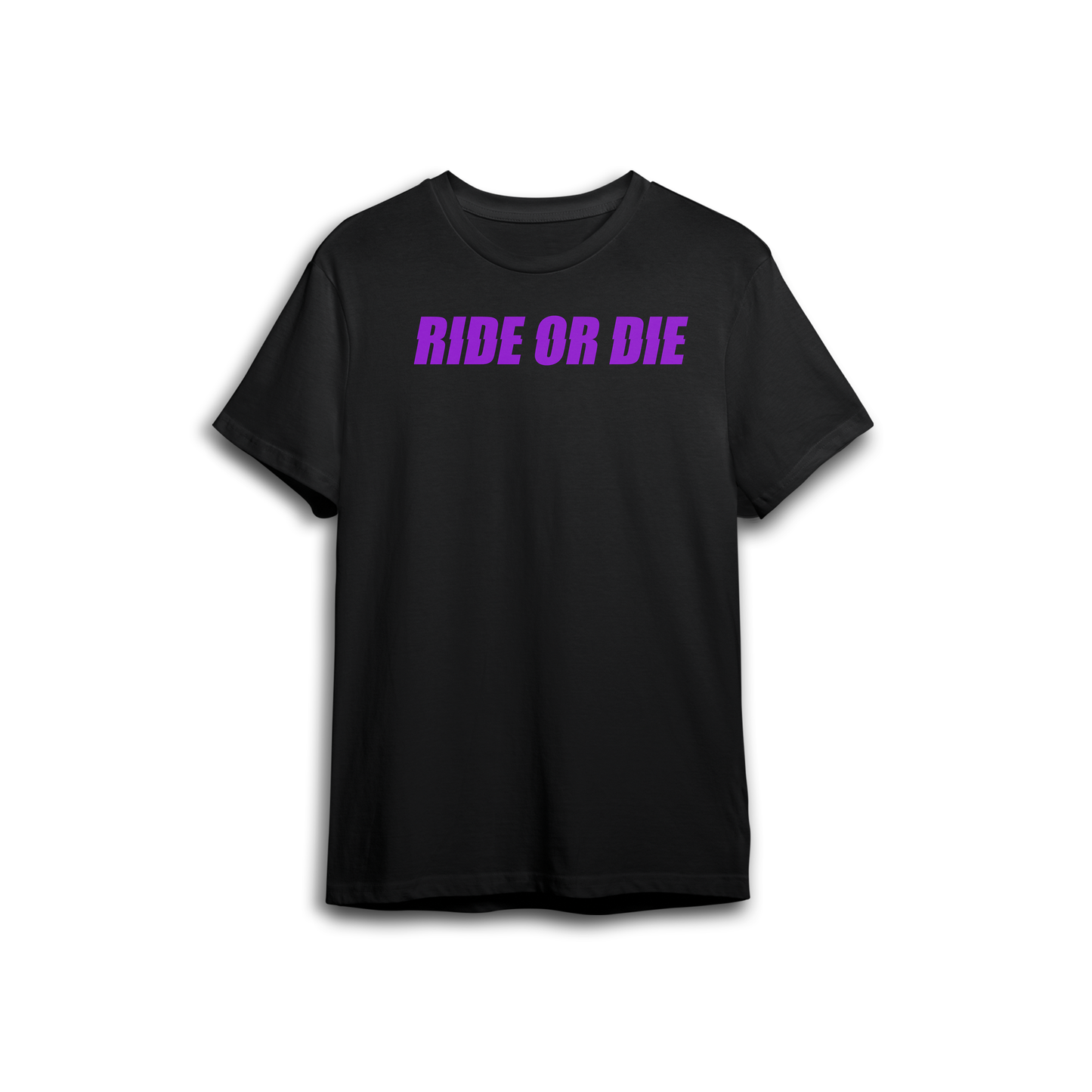 Ride or Die T-Shirt